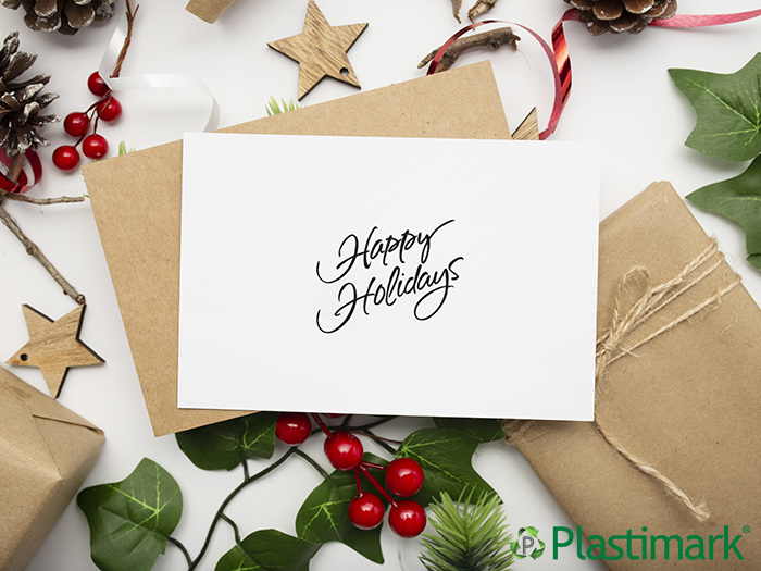 Plastimark wishes you Happy Holidays and a Happy New Year.